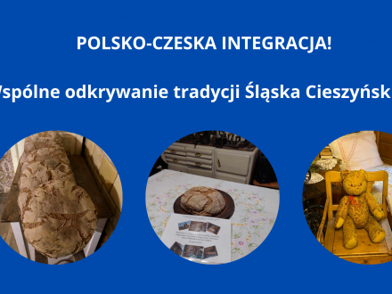 Grafika: Polsko-czeska integracja! – wspólne odkrywanie tradycji Śląska Cieszyńskiego